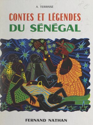cover image of Contes et légendes du Sénégal